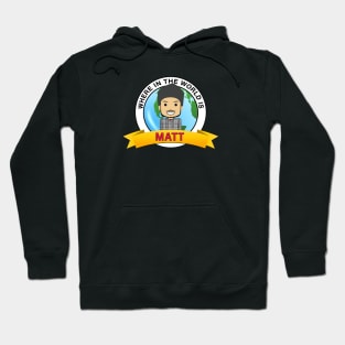 Where In The World Is...Matt! Hoodie